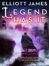 Cover image for Legend Has It